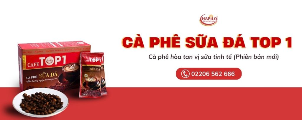 Cafe sữa đá top 1 hapilo