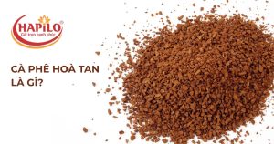 Cà phê hoà tan hapilo